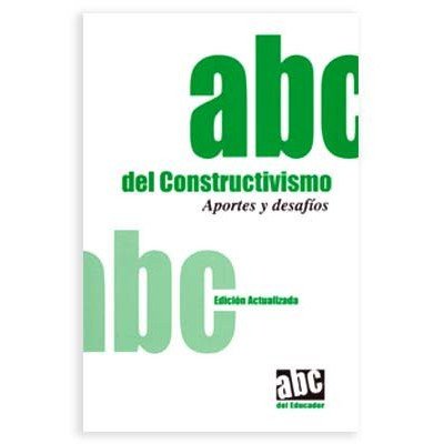 ABC del Constructivismo – Tiempo de Leer