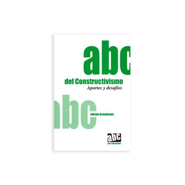 ABC del Constructivismo – Tiempo de Leer