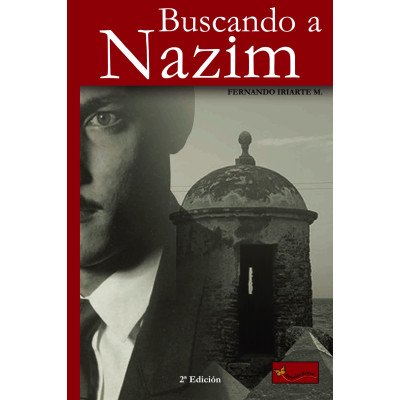 Buscando a Nazim – Tiempo de Leer – Fernando Iriarte Martínez