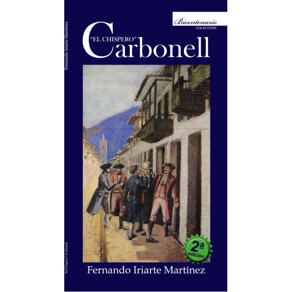 El chispero Carbonell – Fernando Iriarte Martínez