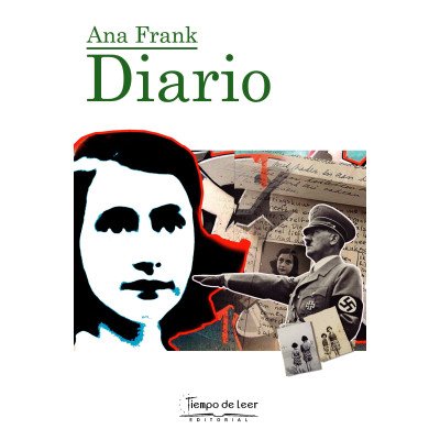 El Diario de Ana Frank – Tiempo de Leer – Ana Frank