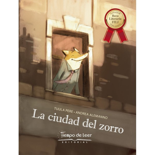 La Ciudad del Zorro – Tiempo de Leer – Tuula Pere