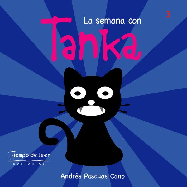 La semana con Tanka- En la granja con Tanka – Tiempo de Leer – Andrés Pascuas