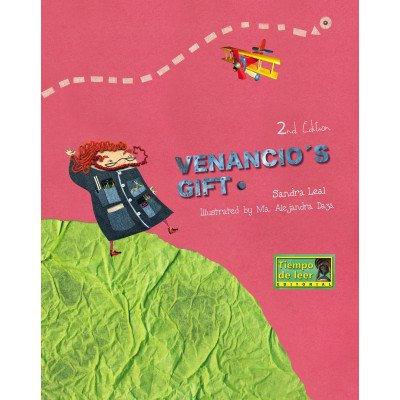 Venancio’s Gift – Tiempo de Leer – Sandra Leal