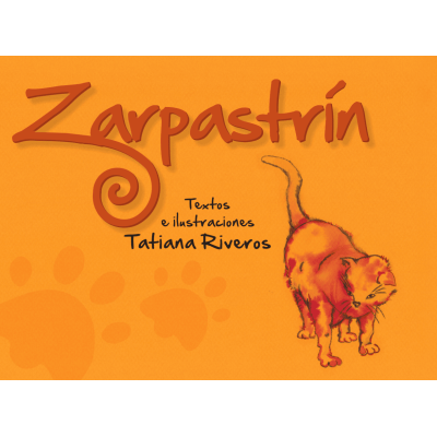 Zarpastrín – Tiempo de Leer – Tatiana Riveros Zarpastrín – Tiempo de Leer – Tatiana Riveros
