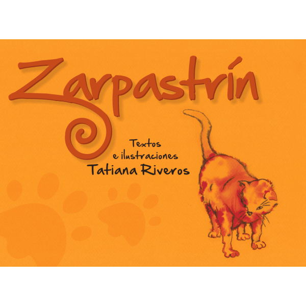 Zarpastrín – Tiempo de Leer – Tatiana Riveros