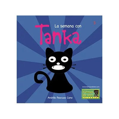 La semana con Tanka- En la granja con Tanka – Tiempo de Leer – Andrés Pascuas